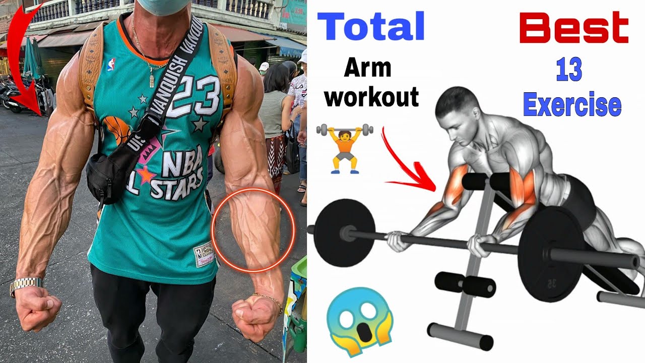Best 13 arm EXERCISES for mass  Explosive Arm workout 