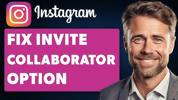 How To Fix Invite Collaborator Option Now Working On Instagram (Full 2025 Guide)