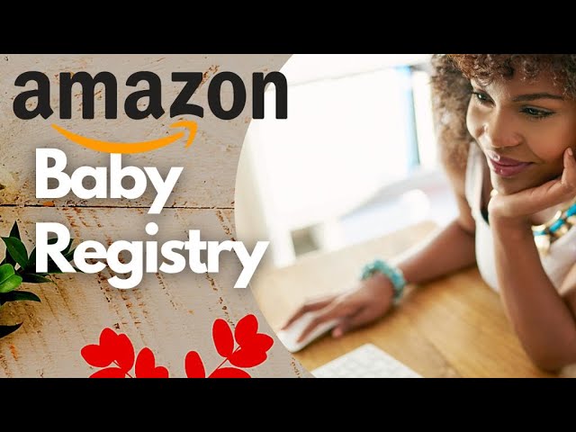 How to Make a Baby Registry & What to Include