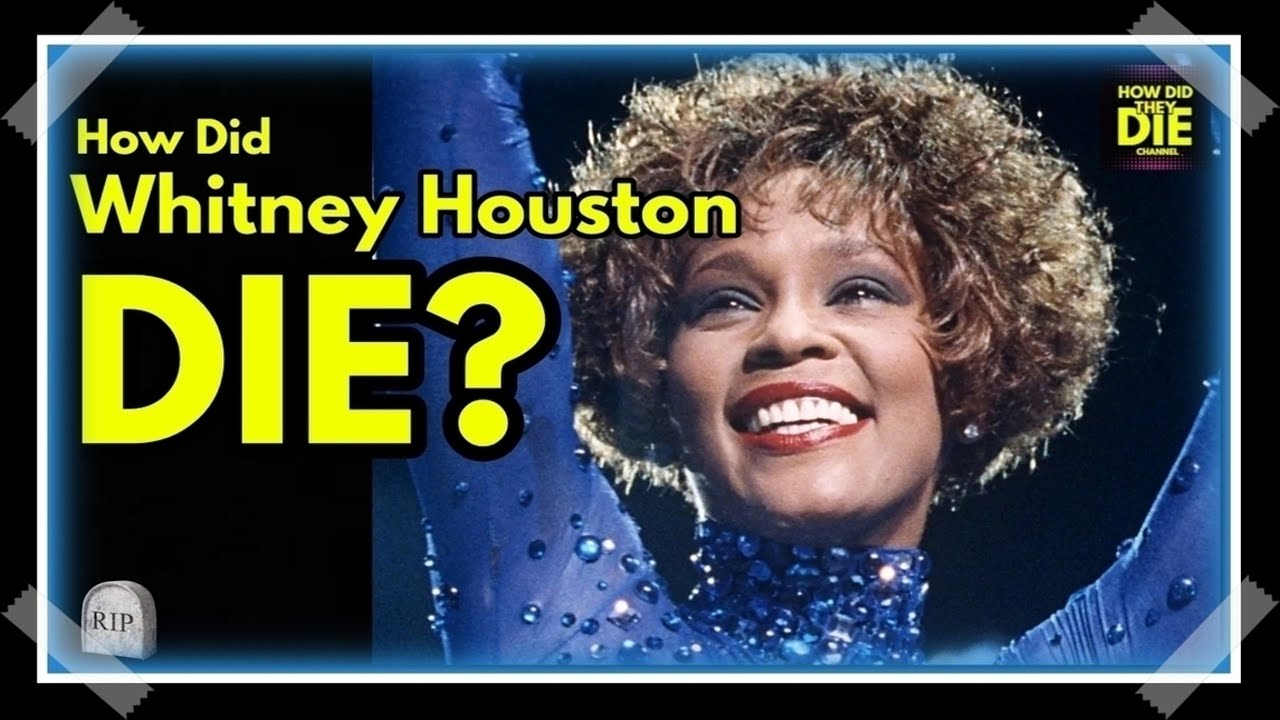 The Queen of Pop: How Did Whitney Houston Die? - YouTube