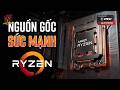 AMD Ryzen - Nguồn gốc Sức Mạnh và Sự Phát Triển! WBPC x MSI