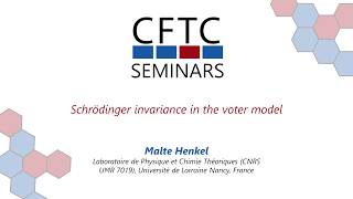 CFTC Seminar: Schrödinger invariance in the voter model