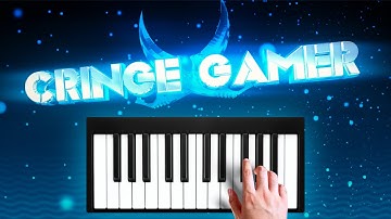 If I made music for Cringe Gaming Intros