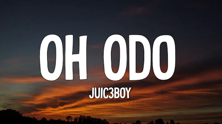 Juic3Boy - Oh Odo (Lyrics)