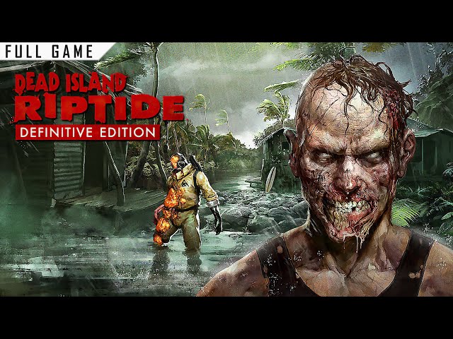 Dead Island: Riptide Definitive Edition (English)