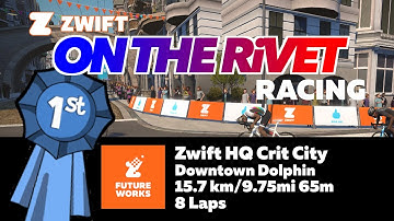 Zwift HQ Crit City 1st Place!