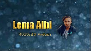 Lema Albi - Dağlar oy oy Yollar oy oy ( Hüzünlü vedam) #lemaalbi #şarkı #tiktok #türkü Resimi