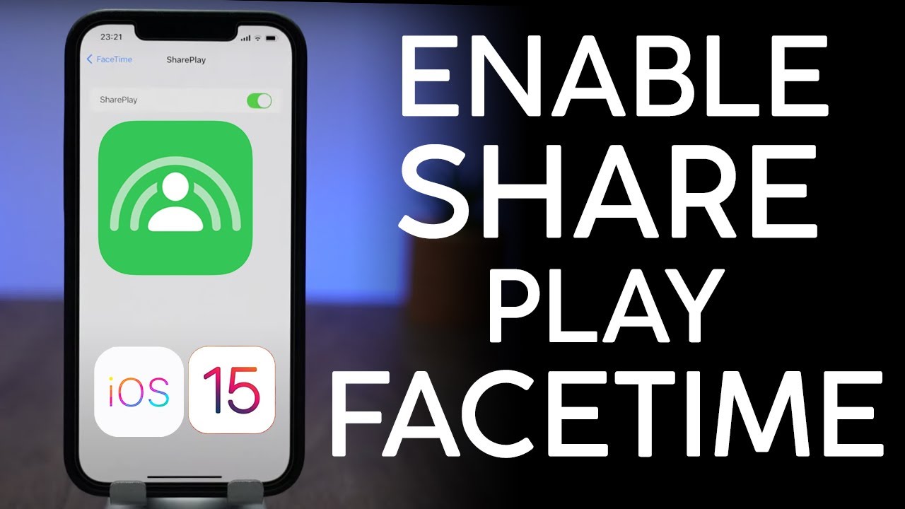 How to Enable Shareplay on iPhone iPad iOS 15 1