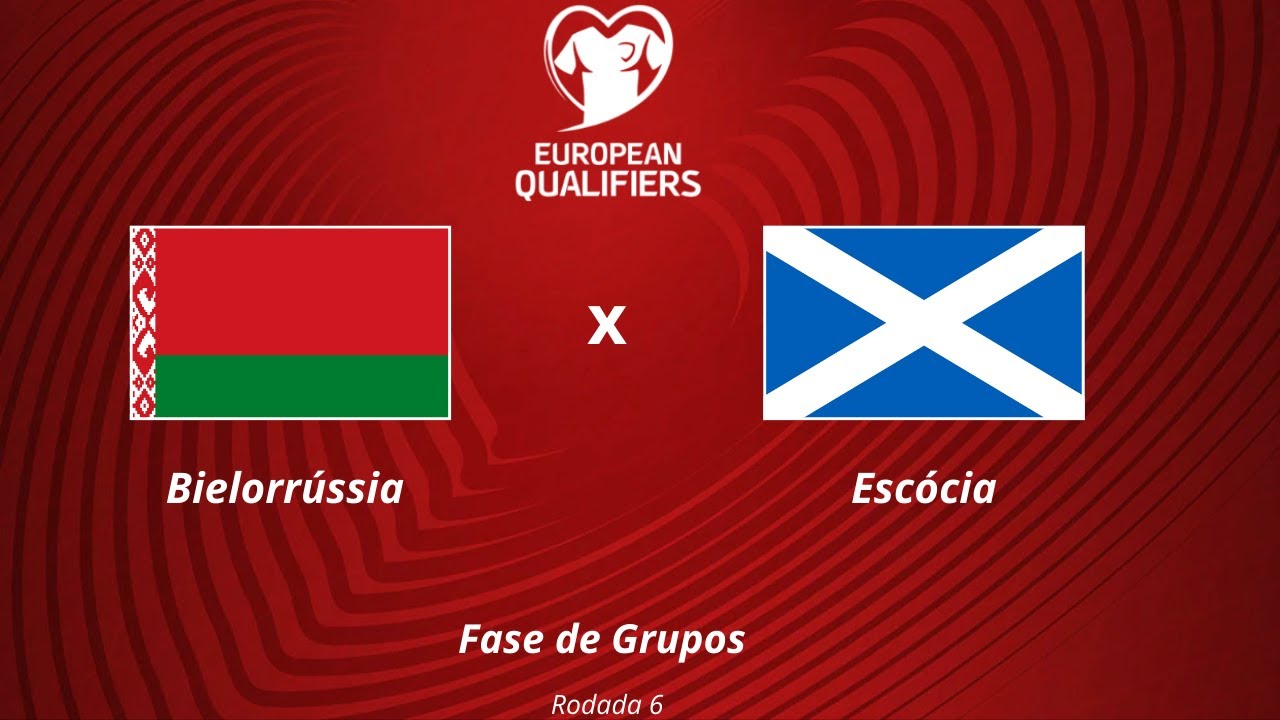 AO VIVO - Bielorrússia X Escócia - { World Cup Qualificação UEFA ...