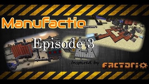 Manufactio - Episode 3 - Red Science Automation