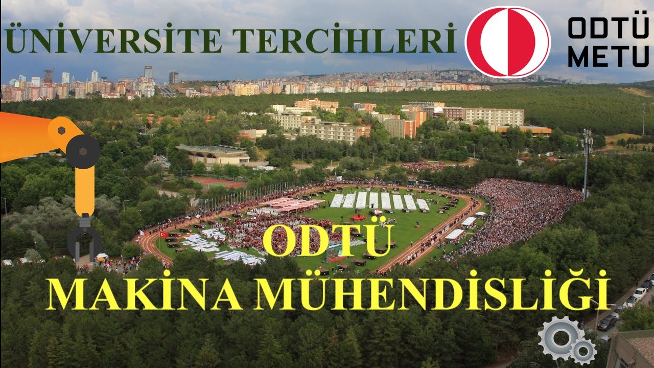 Öğrencisinin Gözünden ODTÜ Makina Mühendisliği - Hangi Üniversiteyi Tercih Etmeliyim? (Bölüm 2)