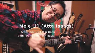 Mele Lii Atta Isaacs Slack Key Guitar by Shin quotPono Laniquot Ishikawa