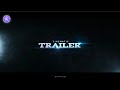 Cinematic trailer kinemaster edit