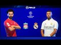 FIFA 23 | Liverpool Vs Real Madrid Ft. Salah, Mbappe, Rudiger, | UEFA Champions League | Gameplay