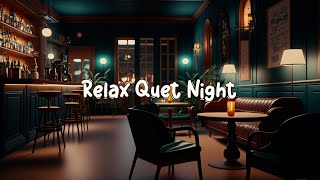 Relax Quiet Night 🥐 Cozy Cafe Shop with Lofi Hip Hop Mix for Relax / Study / Work / Chill