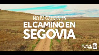 La Provincia de Segovia, un mundo entero por descubrir | Camino de Santiago de Segovia