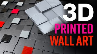 3D Printed Wall Art Acrylic Painting - Learn How to Print 3D Tiles and Turn Them Into Art