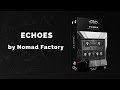 Nomad Factory Echoes - 3 Min Walkthrough Video (85% off for a limited time)