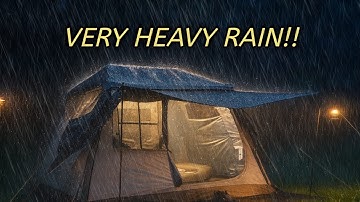 Very Heavy Rain Camping‼️Solo Camping in Cabin Tent in Rainstrom