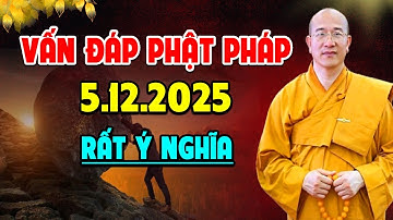 Vấn Đáp Phật Pháp Ngày 5.12.2025 l Thầy Thích Trúc Thái Minh