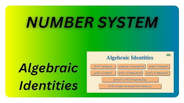 Algebraic Identities I Class 9 I Number System I Part 1
