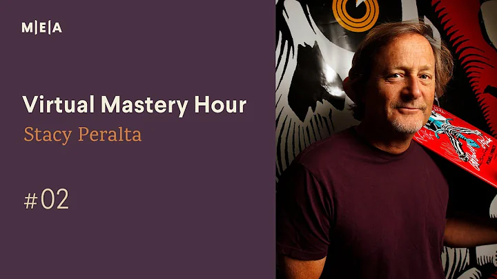 Stacy Peralta | MEA Virtual Mastery Hour
