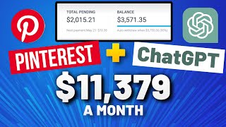 Pinterest Affiliate Marketing   ChatGPT = $11,379 a Month Even as a Beginner!