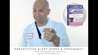 Obstructive Sleep Apnea and Pregnancy -- BAVLS