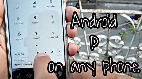 How to Get Latest Android 9.0 (P) Notification Panel on Any Device | No Root | 2018 | Hindi.🔥