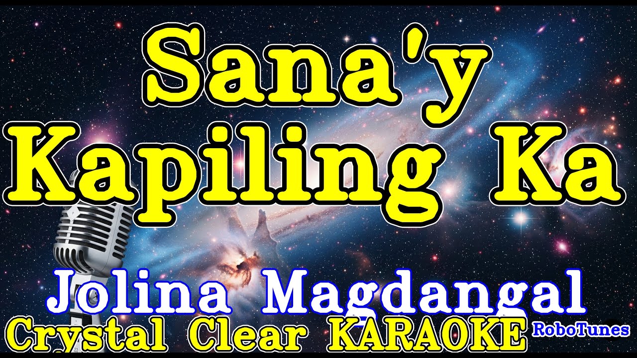 Sana'y Kapiling Ka karaoke