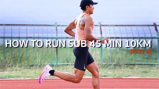 How to Run Sub 45 min.10km [Part 4] : ตารางซ้อมวิ่ง 10 กม. ภายใน 45 นาที