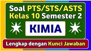 PTS/STS CHEMISTRY Questions for Class 10 Semester 2 Independent Curriculum and Answer Keys