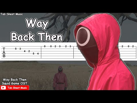 Squid Game OST - Way Back Then Guitar Tutorial