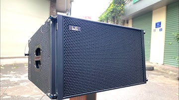 Bóc thùng : Test Chất Âm Line array Lx acoustic DA112 (Driver ITALIANA) 0943687690