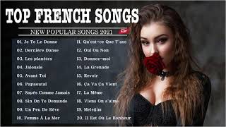 Top French Songs ️🎵 Playlist French Songs 2021 ️🎵 Best French Music 2021