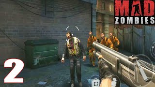 Mad Zombies Game: Shooter Games | Part 2 | Android screenshot 2