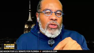 Information Black Men for Angie Nixon: Mass Call with Special Guests Update