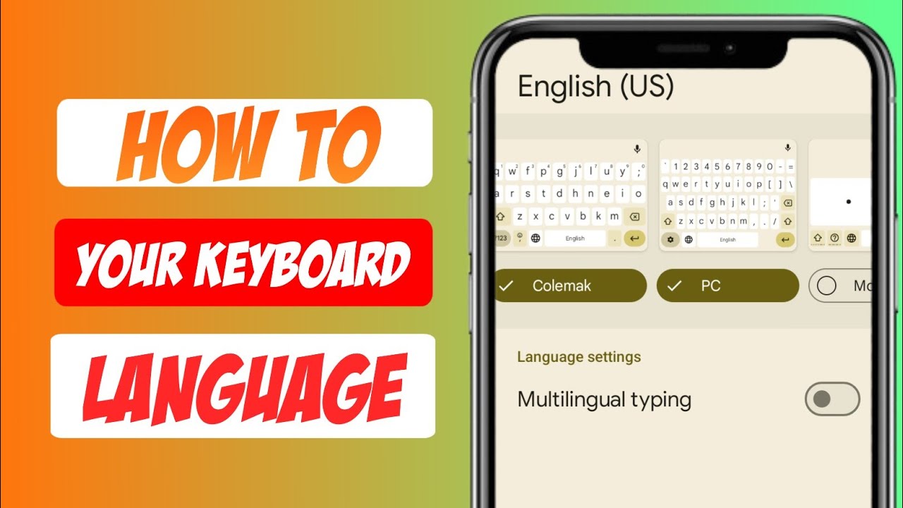 Android Keyboard Language How to Change Your Android Keyboard Language Easily | Step-by-Step ...