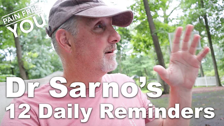 Dr Sarno's 12 Daily Reminders