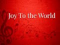 "Joy To The World " Tony Osimo 12-24--24