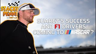 Suárez's success and eyeballing F1 drivers for NASCAR racing