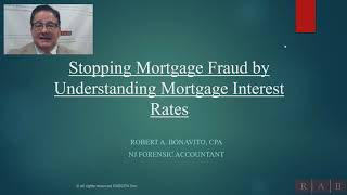 Understanding Mortgage Interest Rates to Avoid Mortgage Fraud