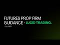 Basic Of Futures Firms Explained  x  Lucid Trading - Hindi