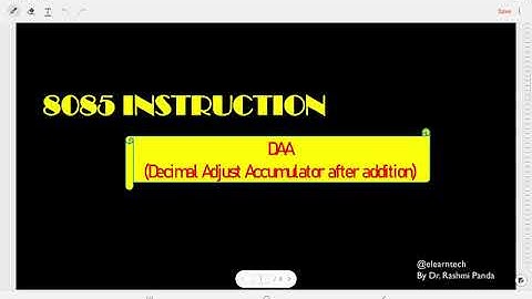 DAA instruction for BCD and decimal addition in 8085 with an example | 8085 Instructions