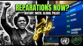 Why the UN Reparations Vote Changes Everything