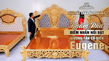 Giường Tân Cổ Điển "Eugene" - Nét Đẹp Bề Thế & Quyền Lực!