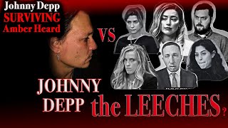 Johnny Depp And The Leeches | Surviving Amber Heard