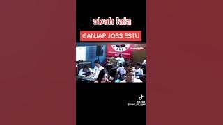 lagu untuk bapak Ganjar Pranowo dengan judul JOS ESTU dari Abah Lala