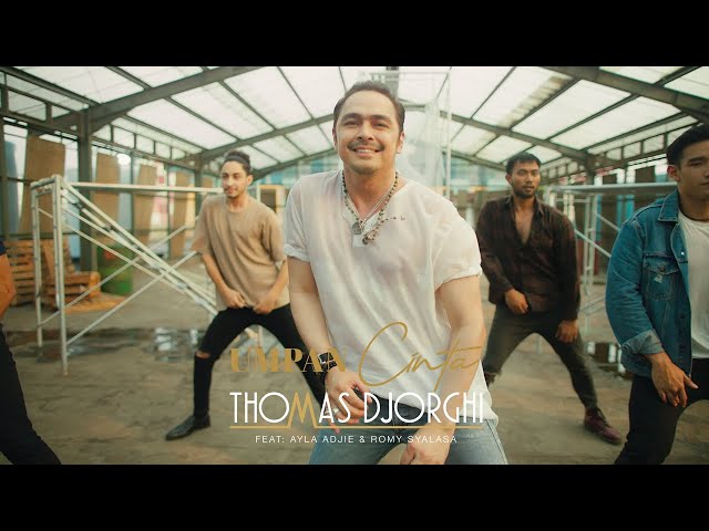 Thomas Djorghi - Umpan Cinta (feat. Ayla Adjie u0026 Romy Syalasa) | Official Music Video class=