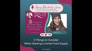 3 Things To Consider When Starting A Home Food Supply Tts Teaser 12